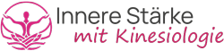 Innere Stärke mit Kinesiologie